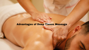 Read more about the article 7 Mind-Blowing Advantages of Deep Tissue Massage