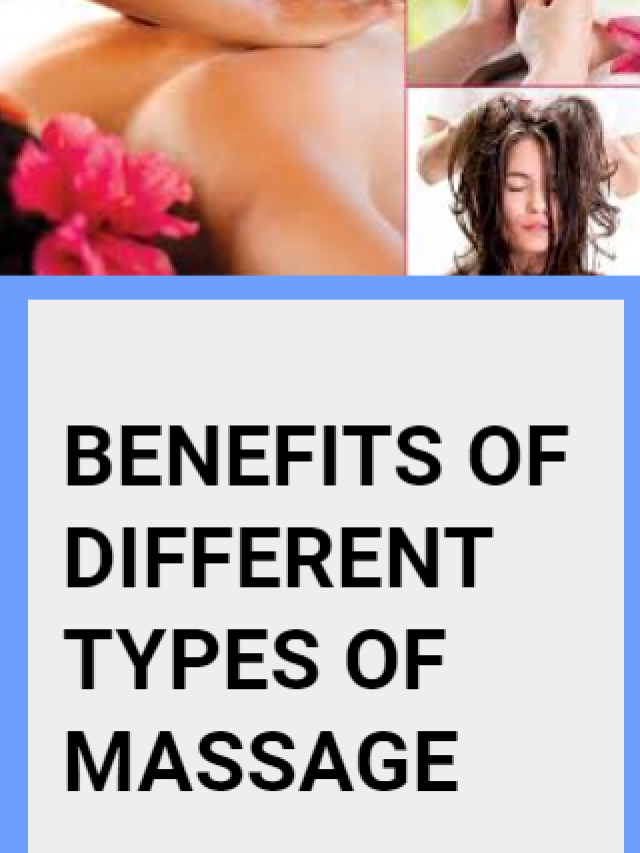 Read more about the article Benefits of Different Types of massage