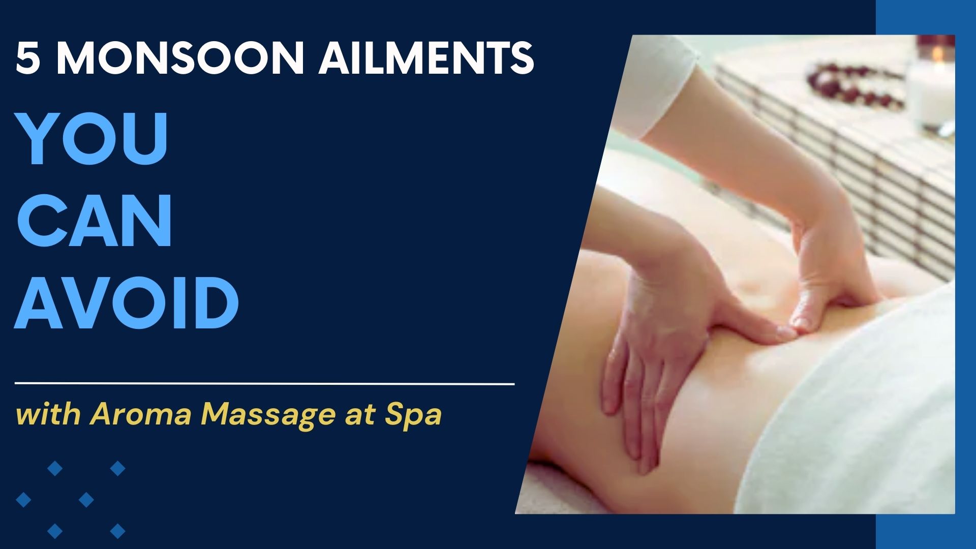 Read more about the article 5 Monsoon Ailments You Can Avoid with Aroma Massage at Spa