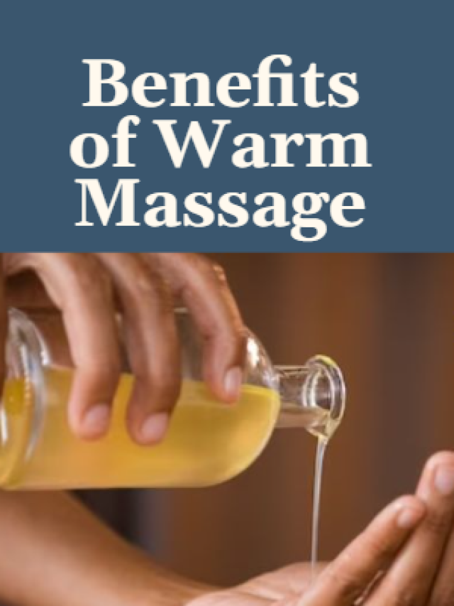 Read more about the article Benefits of Warm Massage