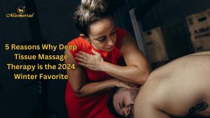 Read more about the article 5 Reasons Why Deep Tissue Massage Therapy is the 2024 Winter Favorite