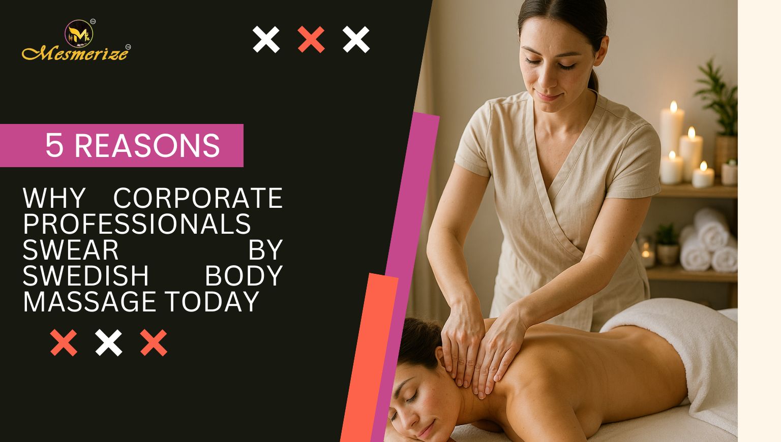 Read more about the article 5 Reasons Why Corporate Professionals Swear by Swedish Body Massage Today