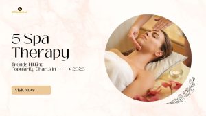 Read more about the article 5 Spa Therapy Trends Hitting Popularity Charts in 2026