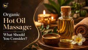 Read more about the article Going for Organic Hot Oil Massage: What Should Be Your Prime Considerations?
