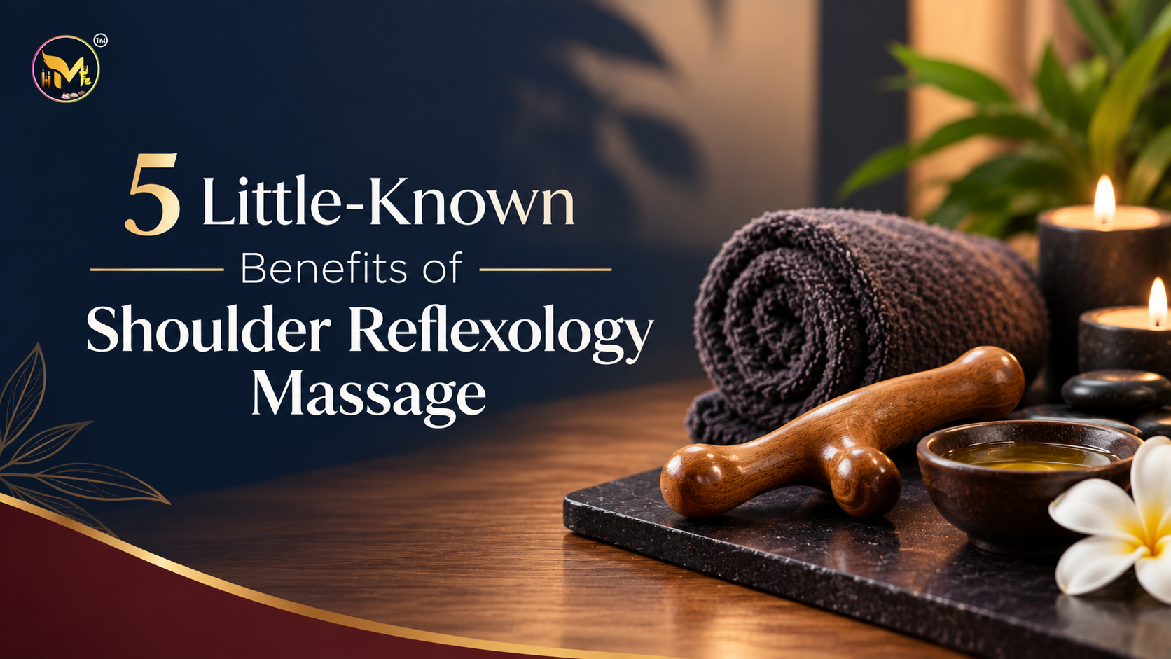 Read more about the article 5 Little-Known Benefits of Shoulder Reflexology Massage